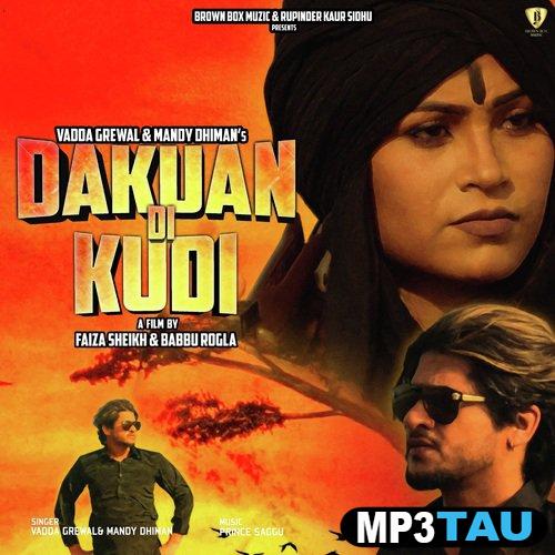 Dakuan-Di-Kudi-Ft-Mandy-Dhiman Vadda Grewal mp3 song lyrics